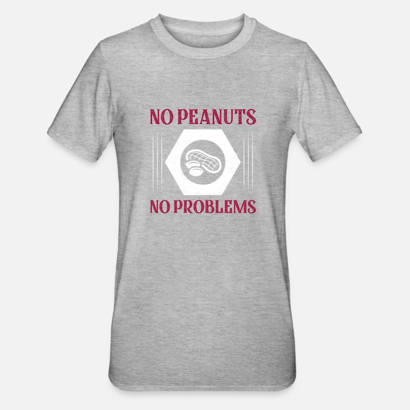 No Peanuts No Problems Nut Allergic Awareness - Unisex Polycotton T-Shirt - Grau meliert