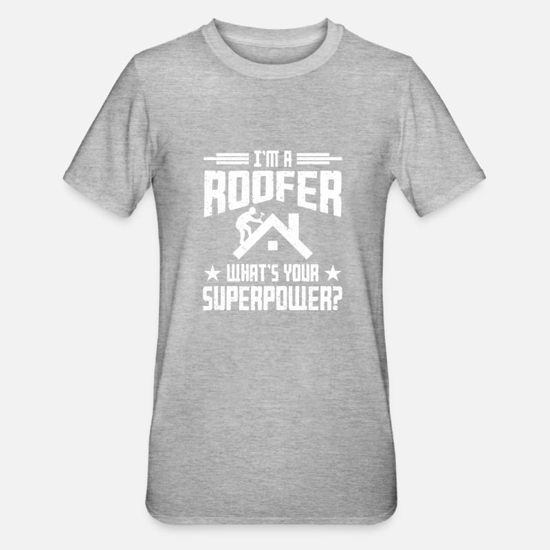 Dachdecker Geschenk Arbeit Handwerker Dachdecker - Unisex Polycotton T-Shirt - Grau meliert