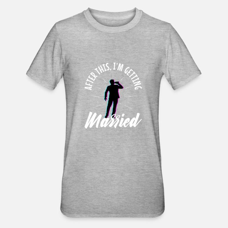 After this im getting married - Unisex Polycotton T-Shirt - Grau meliert