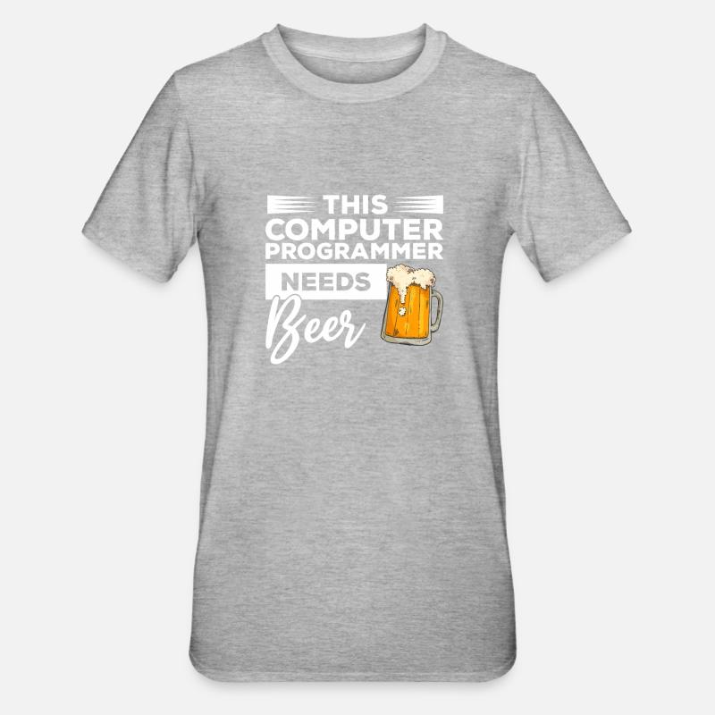 Dieser Computerprogrammierer braucht Bierprogrammierung - Unisex Polycotton T-Shirt - Grau meliert