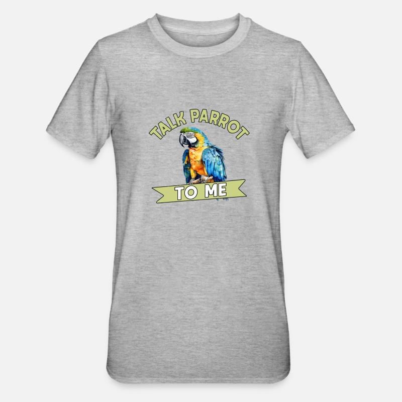 Perruche Perruche Oiseau Perruche Propriétaire - T-shirt polycoton Unisexe - gris chiné
