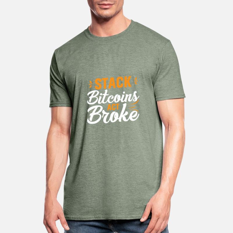 Stack Bitcoins Oder Sei Pleite Unisex Polycotton T-Shirt