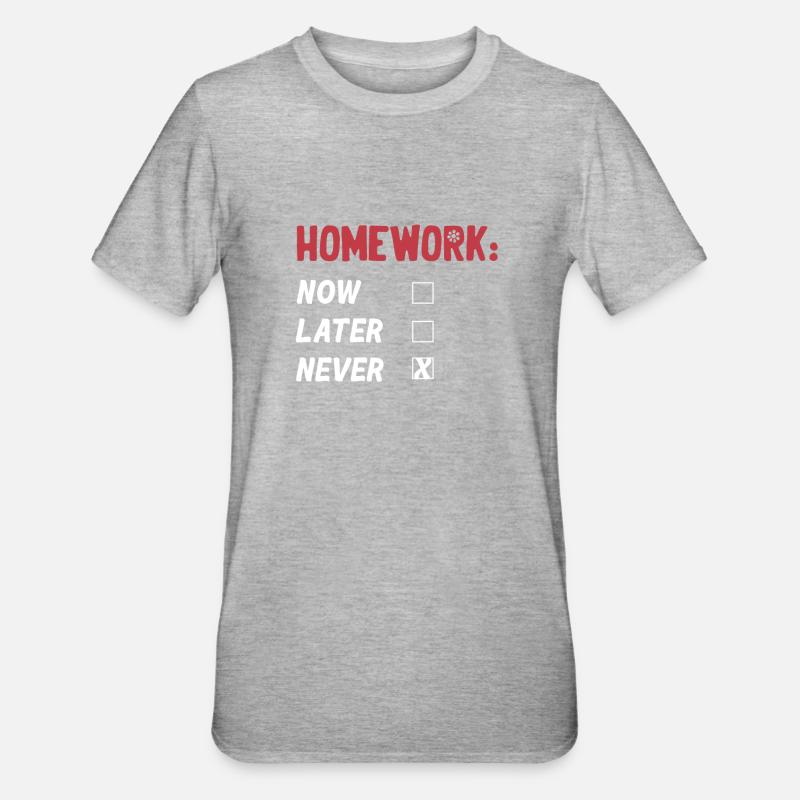Devoirs? Quels devoirs ? Graduation - T-shirt polycoton Unisexe - gris chiné