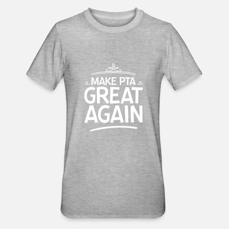 Make PTA Great Again 4 - Unisex Polycotton T-Shirt - Grau meliert