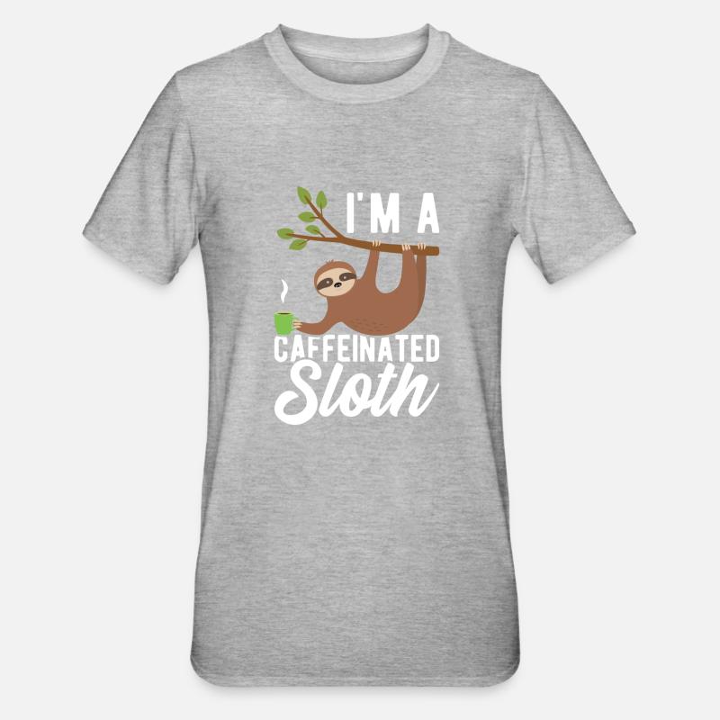 I'm a caffeinated sloth - Unisex Polycotton T-Shirt - heather grey