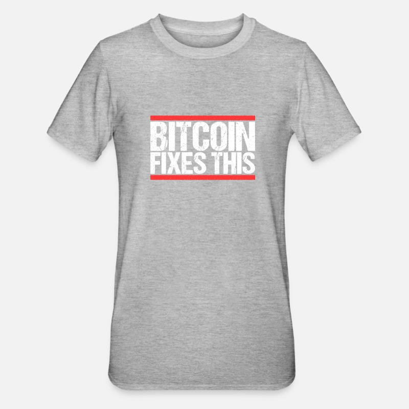 Bitcoin Fixes this - Unisex Polycotton T-Shirt - heather grey