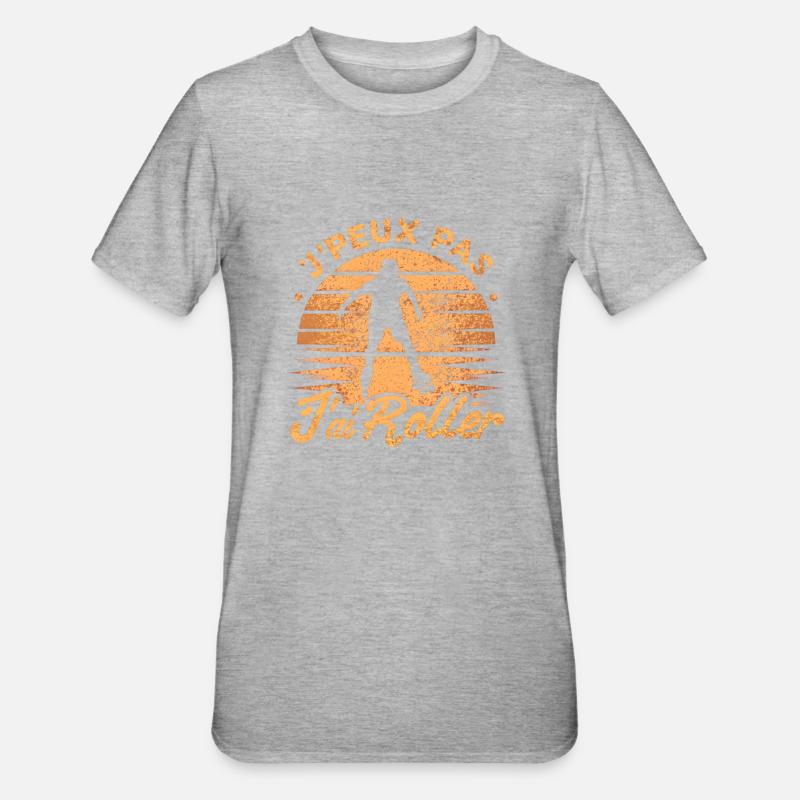 Je peux pas j’ai roller - T-shirt polycoton Unisexe - gris chiné