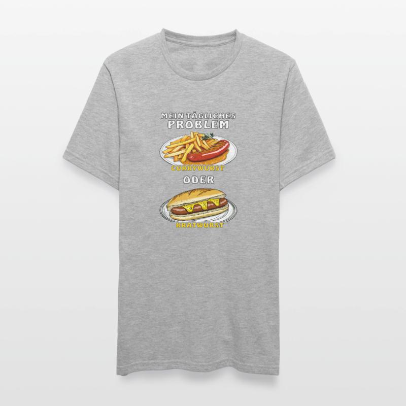 MEIN PROBLEM CURRYWURST ODER BRATWURST Unisex Polycotton T-Shirt