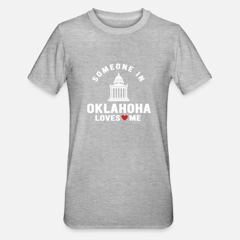 Quelqu’un dans l’Oklahoma m’aime - T-shirt polycoton Unisexe - gris chiné