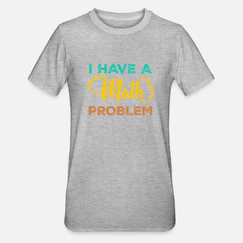 Mathematics Physics Teacher Math Maths - Unisex Polycotton T-Shirt - heather grey
