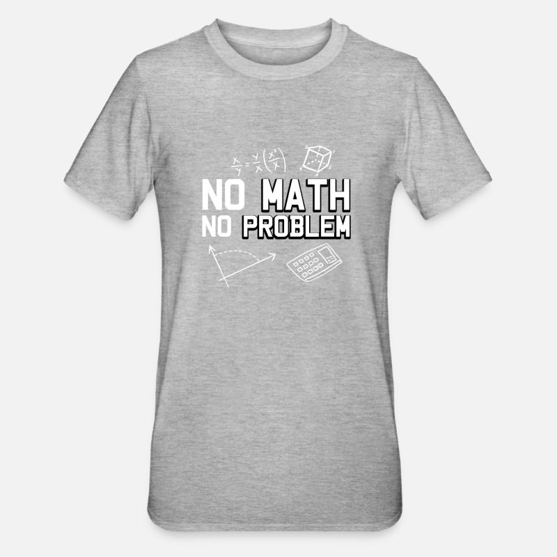 Maths Mathematics Physics Math Teacher - Unisex Polycotton T-Shirt - Grau meliert