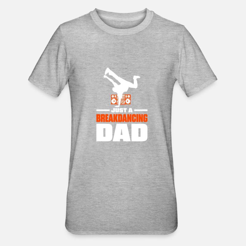 Breakdance Breakdancer Breakdancing Father - Unisex Polycotton T-Shirt - heather grey