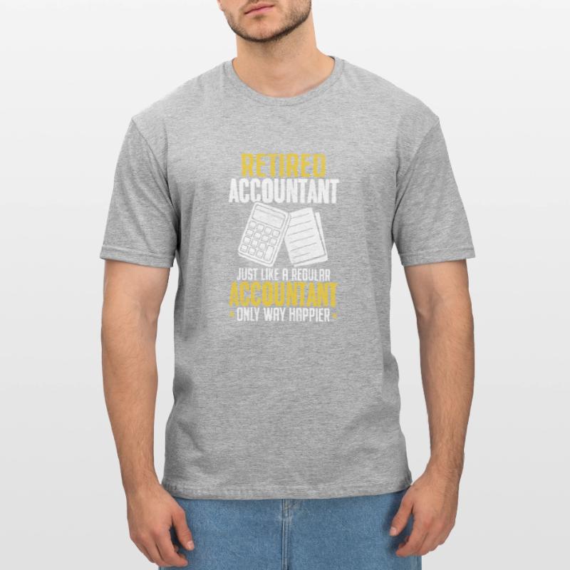 Comptable à la retraite Drôle de comptable Comptable T-shirt polycoton Unisexe