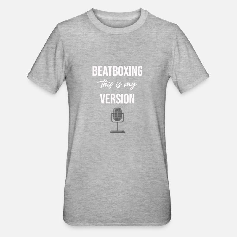 Beatboxing C’est ma version Batteur - T-shirt polycoton Unisexe - gris chiné