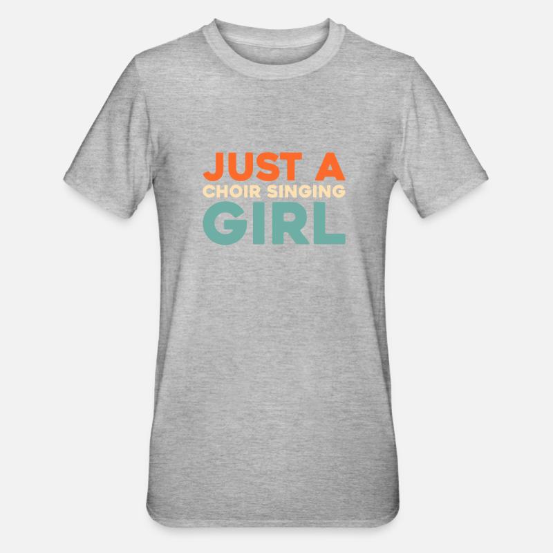 Chanteuse de chorale Juste une chanteuse de chorale - T-shirt polycoton Unisexe - gris chiné