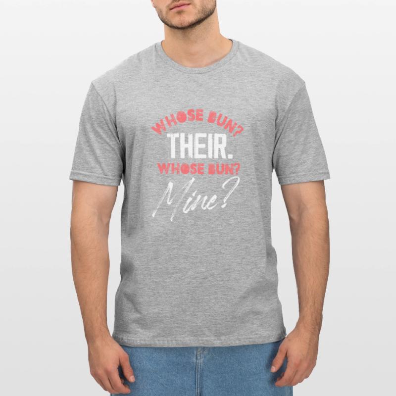whose bun their whose bun mine Design Unisex Polycotton T-Shirt