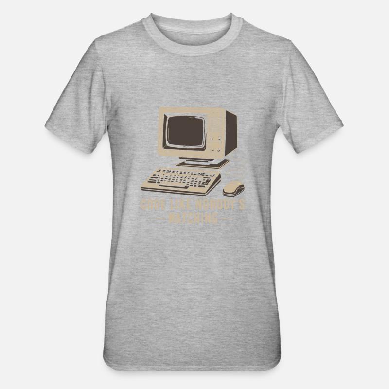 Code like nobody's watching. - Unisex Polycotton T-Shirt - heather grey