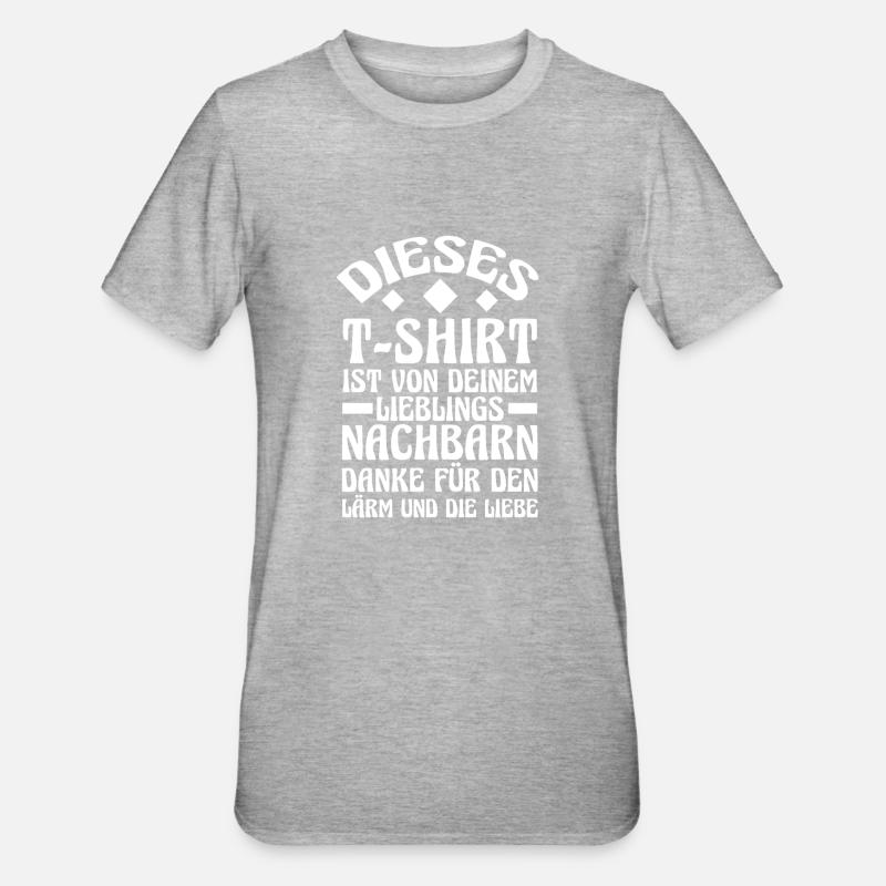 Nachbarschaft Bester Nachbar - Unisex Polycotton T-Shirt - Grau meliert