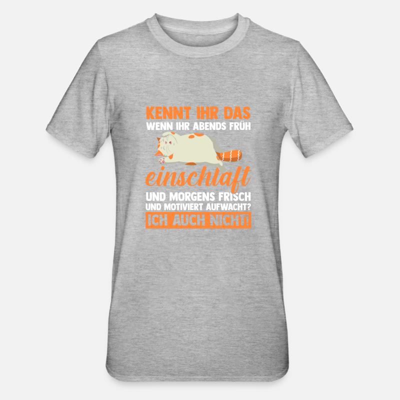 Faulenzer Langschläfer Motivation Katze - Unisex Polycotton T-Shirt - Grau meliert