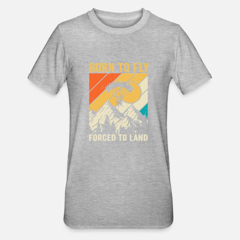 Born To Fly Forcé D’atterrir Paramoteur - T-shirt polycoton Unisexe - gris chiné