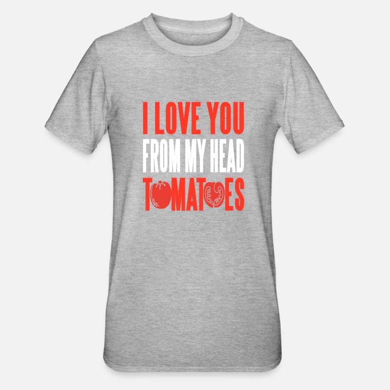 Je t’aime de ma tête tomates jeu de mots Romcom - T-shirt polycoton Unisexe - gris chiné