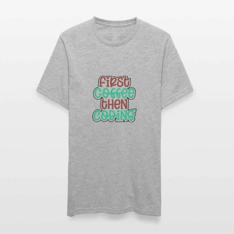 Coder Gift First Coffee puis Coding Gift Idea T-shirt polycoton Unisexe