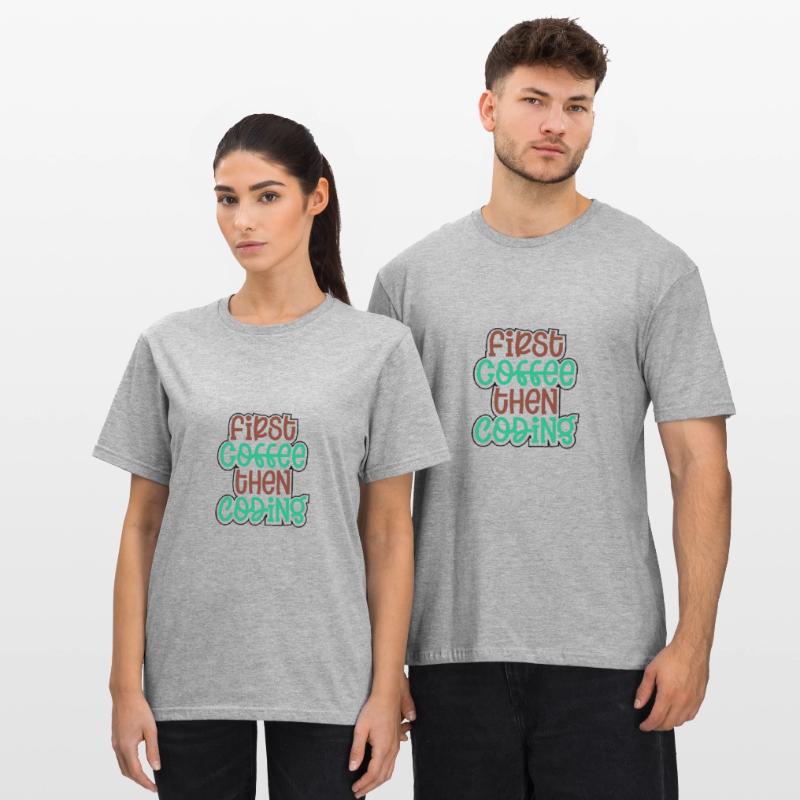 Coder Gift First Coffee puis Coding Gift Idea T-shirt polycoton Unisexe