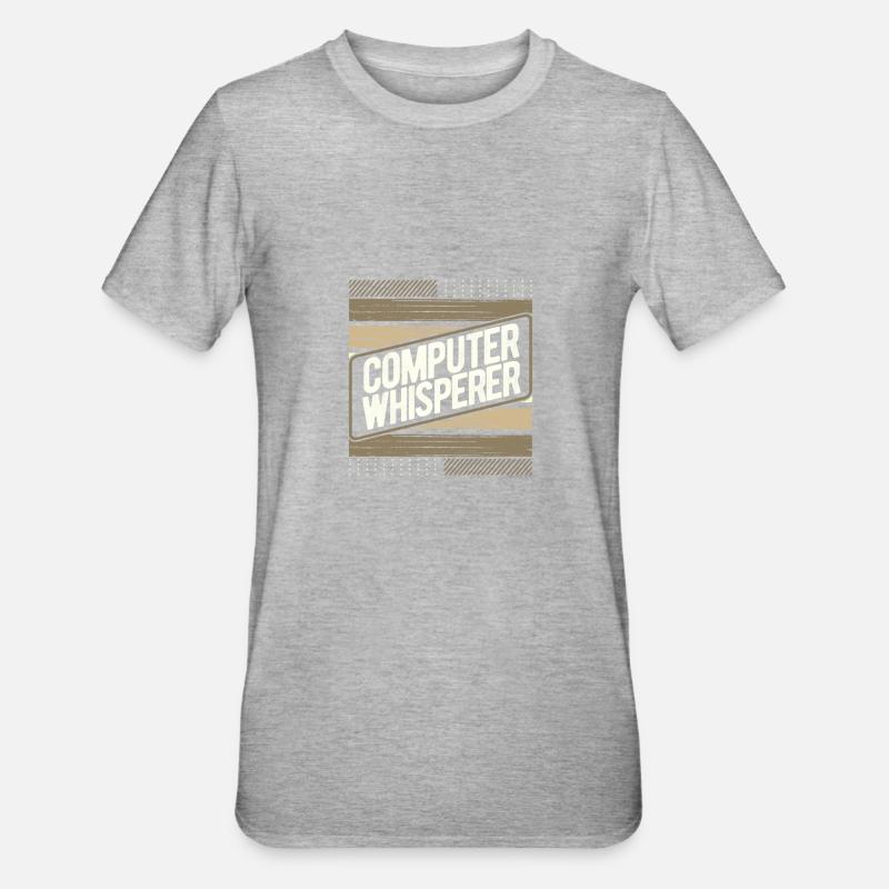 Computerflüsterer Geschenkcomputer Geschenkcomputer - Unisex Polycotton T-Shirt - Grau meliert