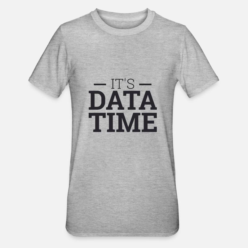 "Its Data Time" | Data Scientist - Unisex Polycotton T-Shirt - heather grey