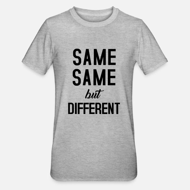 Same Same - Unisex Polycotton T-Shirt - Grau meliert