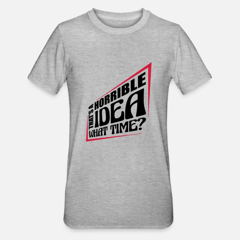 C’est une idée horrible - T-shirt polycoton Unisexe - gris chiné
