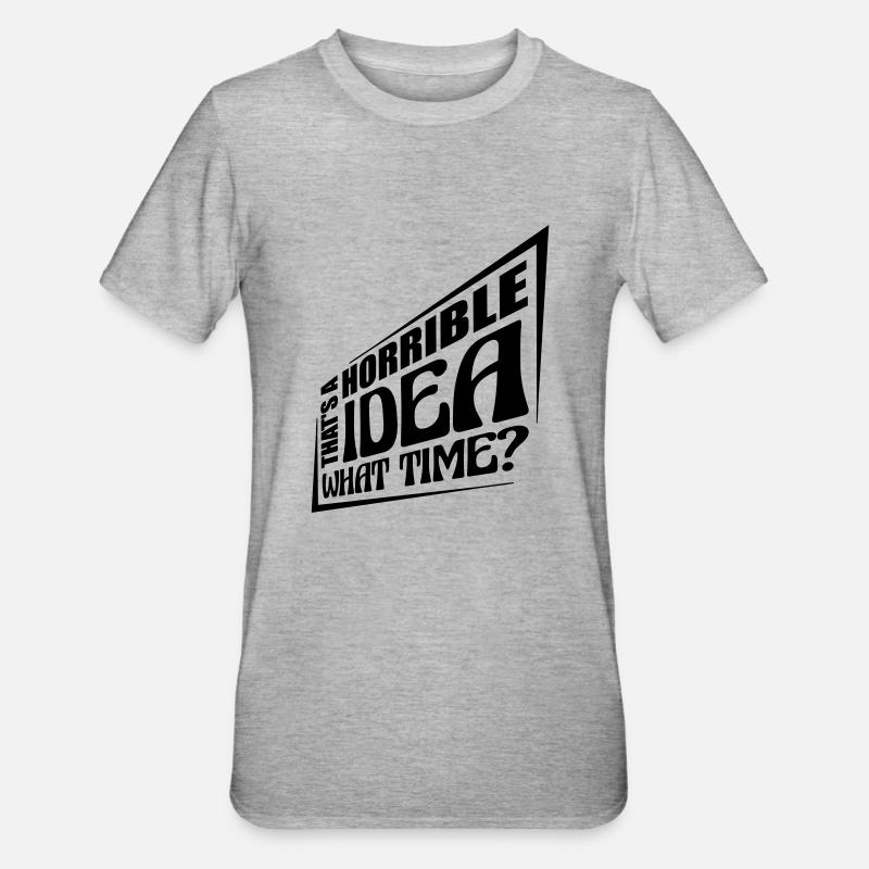 C’est une idée horrible - T-shirt polycoton Unisexe - gris chiné