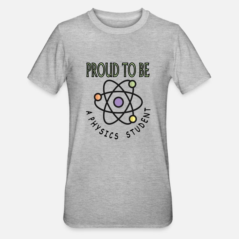 stolzer Physikstudent Physik studieren Geschenk - Unisex Polycotton T-Shirt - Grau meliert