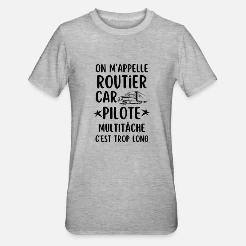 Routier pilote MULTITâCHE 2 - T-shirt polycoton Unisexe - gris chiné