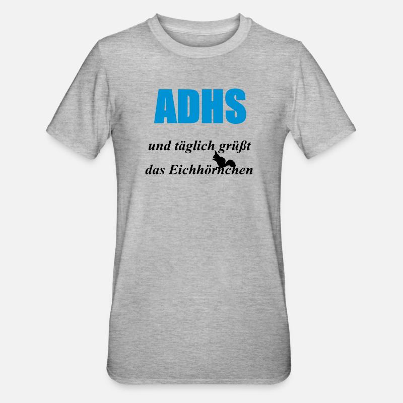 ADHS Eichhörnchen Geschenk - Unisex Polycotton T-Shirt - Grau meliert