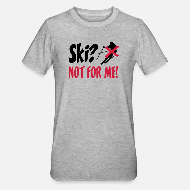I hate Ski - T-shirt polycoton Unisexe - gris chiné