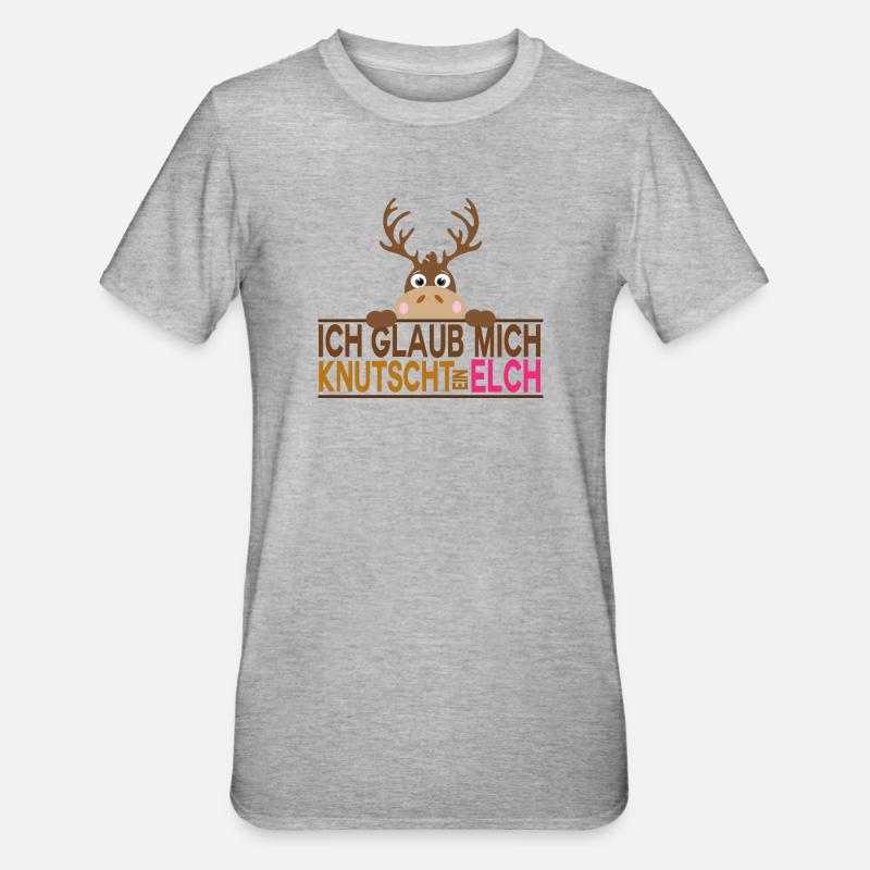 Ich glaub mich knutscht ein Elch - Unisex Polycotton T-Shirt - Grau meliert