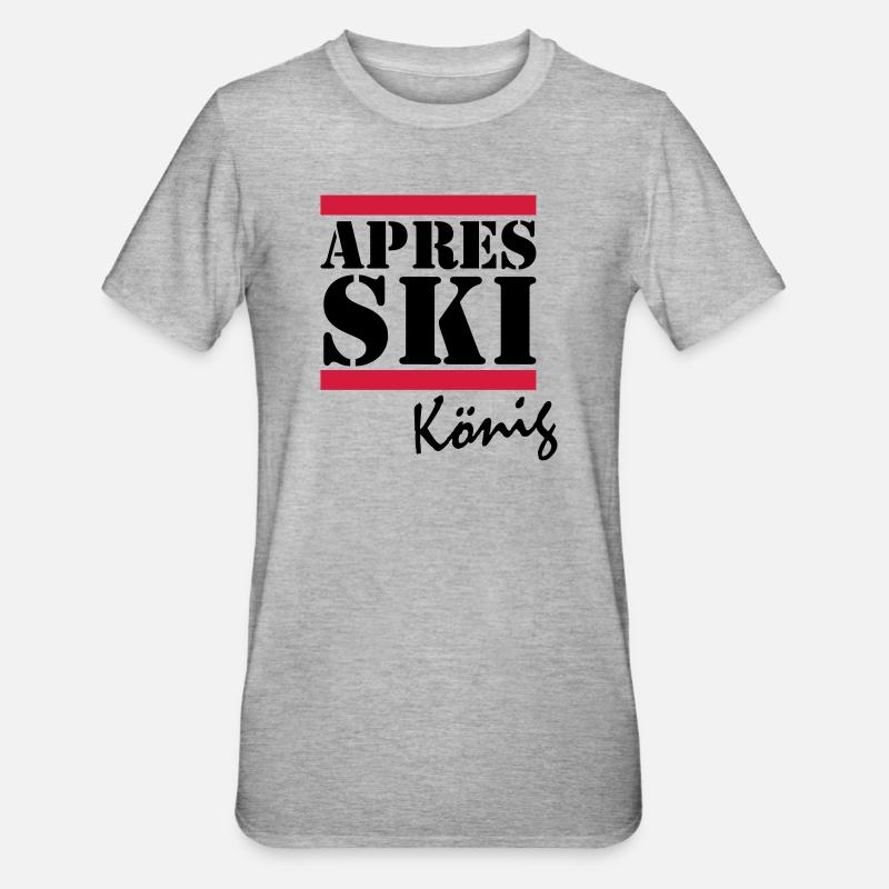 APRES SKI KING - T-shirt polycoton Unisexe - gris chiné