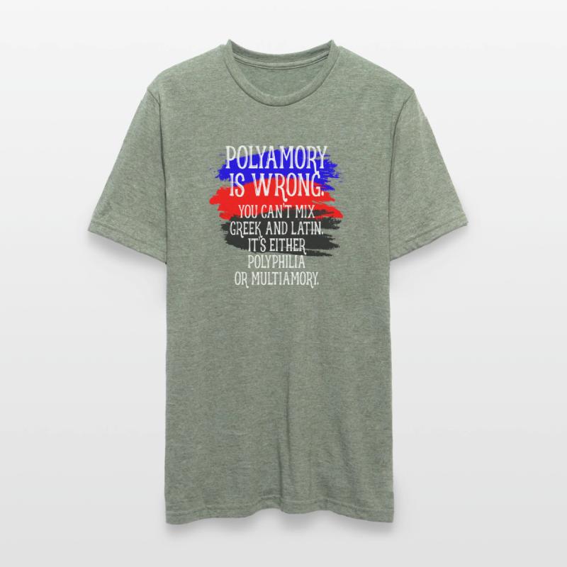 Polyamory Is Wrong Polyamorous saying polyamory Unisex Polycotton T-Shirt
