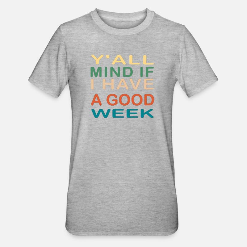 Phrase d’accroche de motivation Conception de typographie - T-shirt polycoton Unisexe - gris chiné