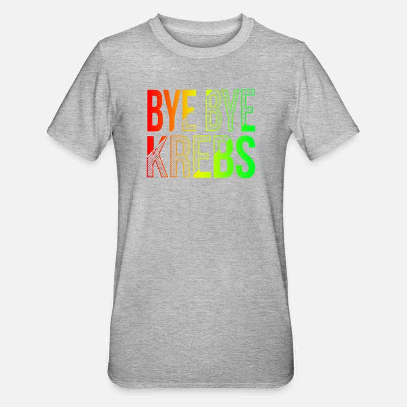 Bye Bye Kreps Regenbogen Design - Unisex Polycotton T-Shirt - Grau meliert