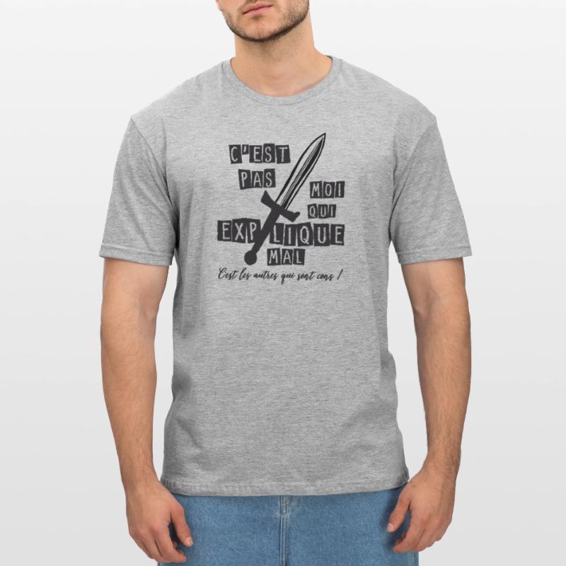 C'est pas moi qui explique mal, c'est les autres.. T-shirt polycoton Unisexe