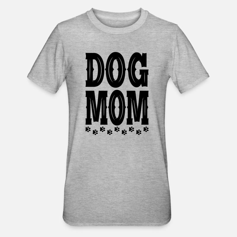 Mère de chiens - T-shirt polycoton Unisexe - gris chiné