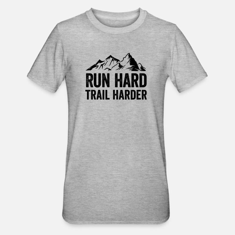 Courez fort. Trail plus difficile. - T-shirt polycoton Unisexe - gris chiné