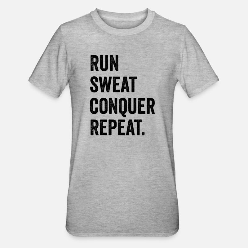 Courir. Sueur. Conquérir. Répéter. - T-shirt polycoton Unisexe - gris chiné