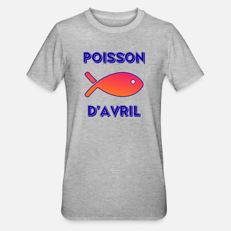 POISSON. POISSON D'AVRIL - T-shirt polycoton Unisexe - gris chiné