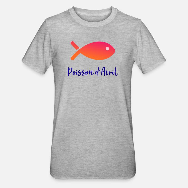 POISSON. POISSON D'AVRIL - T-shirt polycoton Unisexe - gris chiné