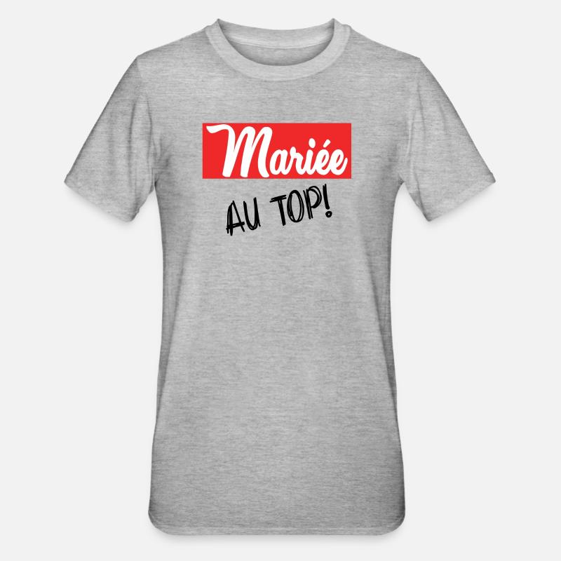 FUTURE MARIEE. EVJF. MARIEE. TEAM - T-shirt polycoton Unisexe - gris chiné
