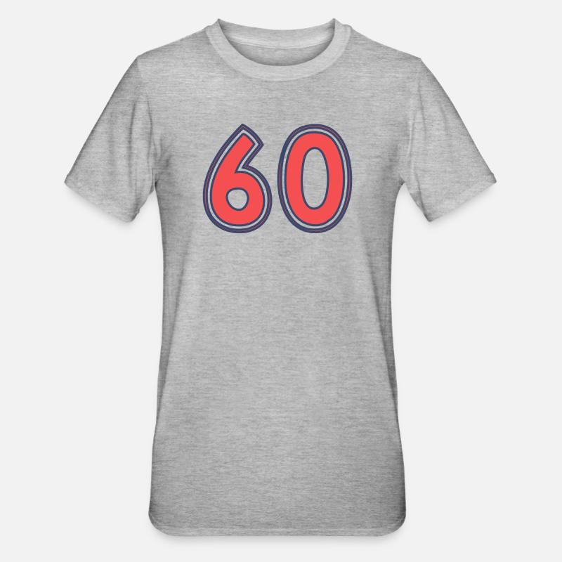 60. 60 ANS. 60e ANNIVERSAIRE - T-shirt polycoton Unisexe - gris chiné