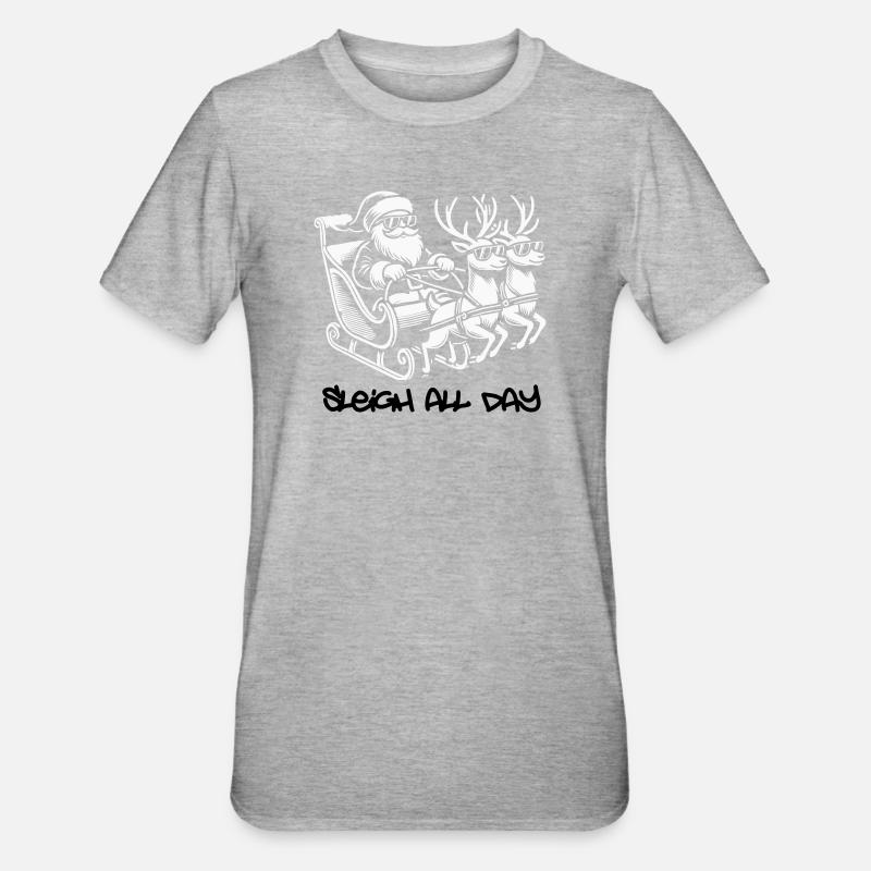 Cooler Santa – Sleigh All Day - Unisex Polycotton T-Shirt - heather grey